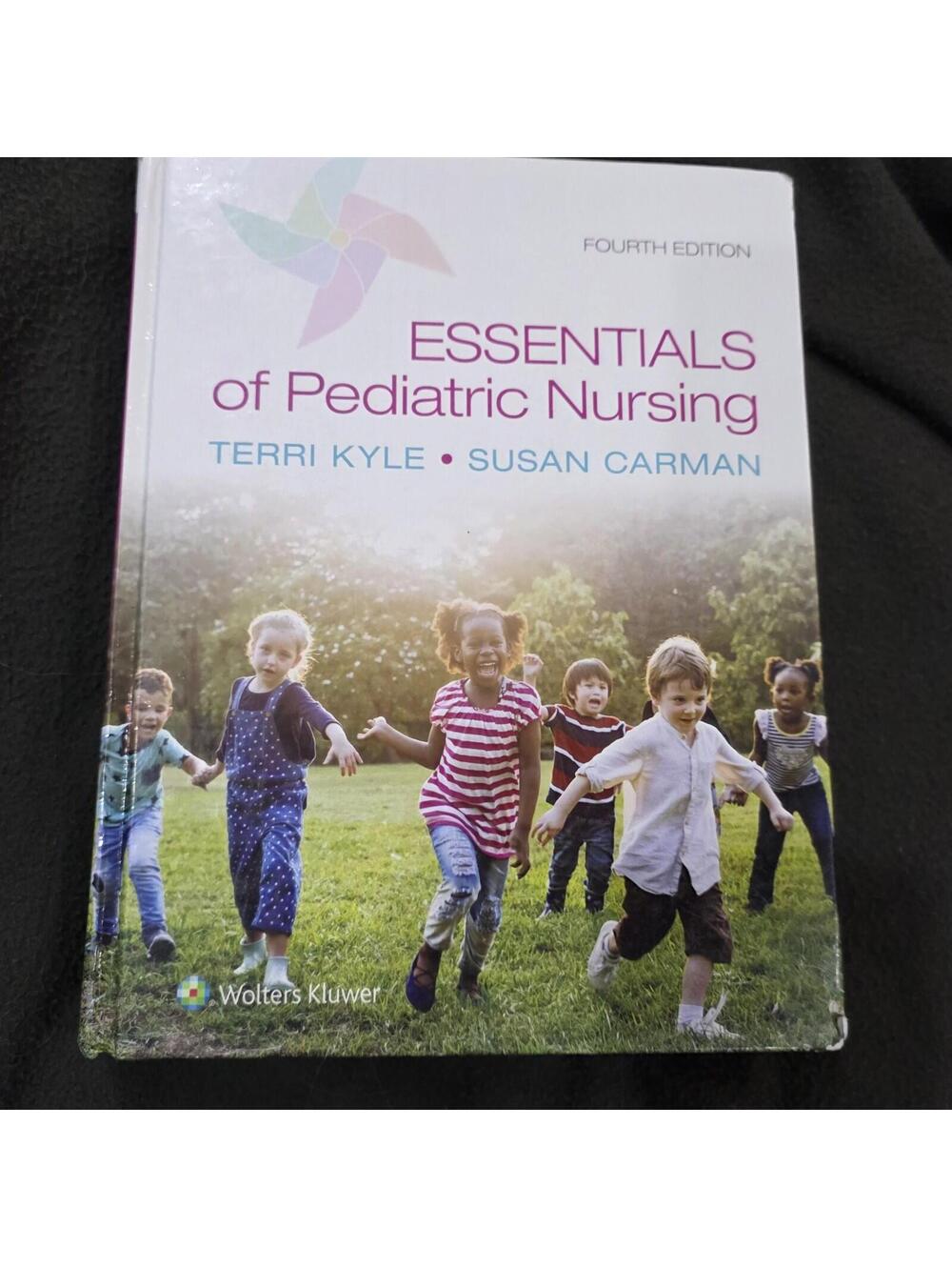Essentials of Pediatric Nursing - Hardcover By Kyle, Theresa